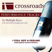 I Still Got A Feeling (Made Popular By Dove Brothers) (Performance Track) cover image cdn