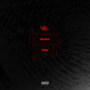 Bury You cover image cdn