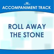 Roll Away The Stone (Accompaniment Track) cover image cdn