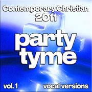 Contemporary Christian 2011, Vol. 1 cover image cdn