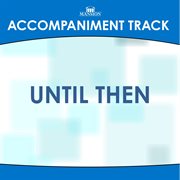 Until Then (Accompaniment Track) cover image cdn