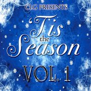 Clg Presents: 'Tis The Season Vol. 1 cover image cdn