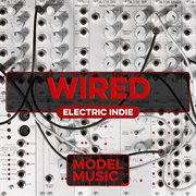 Wired - Electric Indie cover image cdn