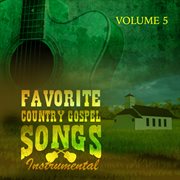 Favorite Country Gospel Songs - Instrumental, Vol. 5 cover image cdn