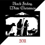 Black Friday, White Christmas cover image cdn