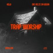 Trap Worship cover image cdn