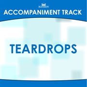 Teardrops (Accompaniment Track) cover image cdn