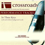 He Knows (Made Popular By Jeremy Camp) (Performance Track) cover image cdn