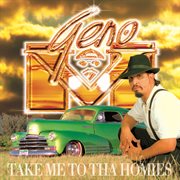 Take Me To Tha Homies cover image cdn