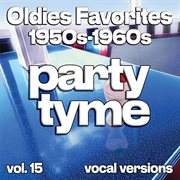 Oldies Favorites 1950S-1960S, Vol. 15 cover image cdn