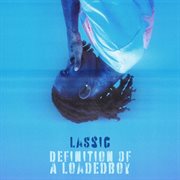 Definition Of A Loaded Boy (Deluxe) cover image cdn