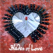 Blades Of Love cover image cdn