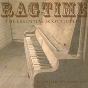 Ragtime: The Essentail Scott Joplin cover image cdn