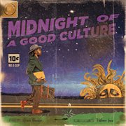 Midnight Of A Good Culture cover image cdn