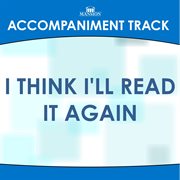 I Think I'll Read It Again (Accompaniment Track) cover image cdn