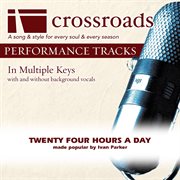 Twenty Four Hours A Day (Made Popular By Ivan Parker) (Performance Track) cover image cdn