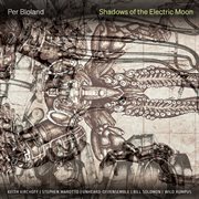 Per Bloland: Shadows Of The Electric Moon cover image cdn