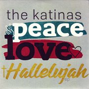 Peace Love Hallelujah cover image cdn