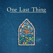 One Last Thing cover image cdn
