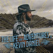 The Life And Adventures Of Kevin Daniel cover image cdn