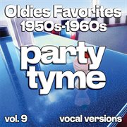 Oldies Favorites 1950S-1960S, Vol. 9 cover image cdn