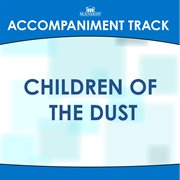 Children Of The Dust (Accompaniment Track) cover image cdn