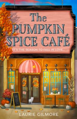 The Pumpkin Spice Café (Dream Harbor, Book 1) cover image cdn