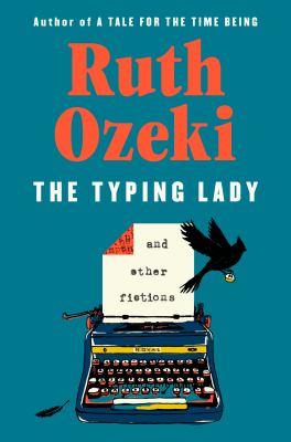 The Typing Lady : And Other Fictions cover image cdn
