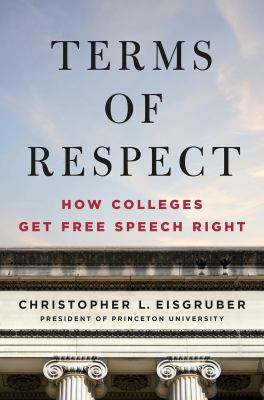 Terms of respect : how colleges get free speech right  cover image cdn