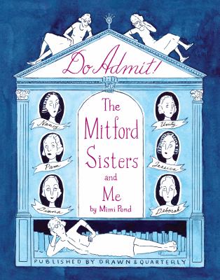 Do admit! : the Mitford sisters and me  cover image cdn