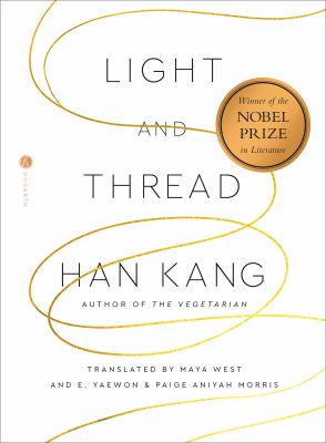 Light and thread : the Nobel lecture  cover image cdn