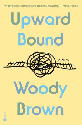 Upward bound : a novel  cover image cdn