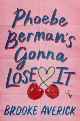 Phoebe Berman's Gonna Lose It cover image cdn