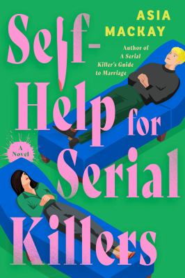 Self-help for Serial Killers cover image cdn