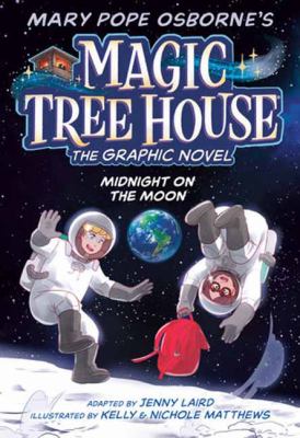 Mary Pope Osborne's Magic Tree House, the graphic novel. 8, Midnight on the moon  cover image cdn
