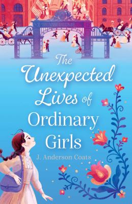 The unexpected lives of ordinary girls  cover image cdn