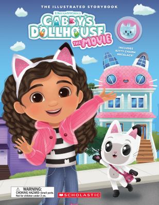 Gabby's dollhouse : the movie : the illustrated storybook  cover image cdn
