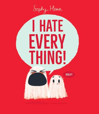 I hate everything!  cover image cdn