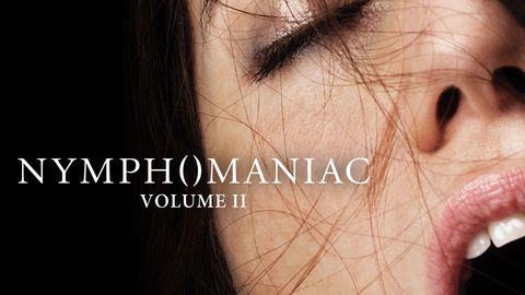 Nymphomaniac: Volume II cover image cdn