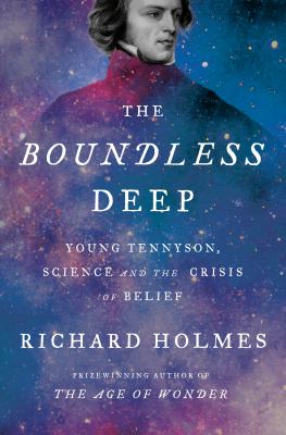 The Boundless Deep : Young Tennyson, Science, and the Crisis of Belief cover image cdn