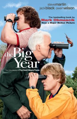 The big year : a tale of man, nature, and fowl obsession  cover image cdn