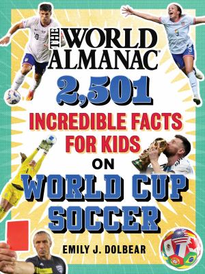 2,501 incredible facts for kids on World Cup Soccer  cover image cdn