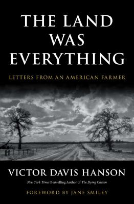 The land was everything : letters from an American farmer  cover image cdn