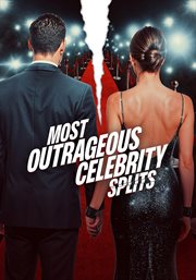 Most Outrageous Celebrity Splits cover image cdn