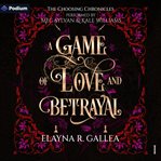 A Game of Love and Betrayal cover image cdn