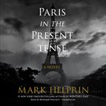 Paris in the Present Tense cover image cdn