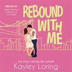Rebound With Me cover image cdn