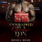 Unwrapped by a Savage Don cover image cdn