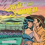 Swift and Saddled cover image cdn