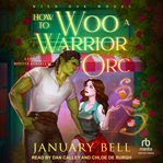 How to Woo a Warrior Orc cover image cdn